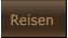 Reisen Reisen