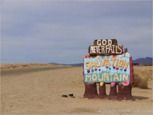 Salvation Mountain - Slap City, CA